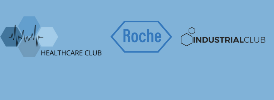 Roche x Industrial Club x Healthcare Club